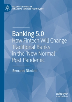 Paperback Banking 5.0: How Fintech Will Change Traditional Banks in the 'New Normal' Post Pandemic Book