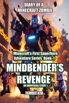 Paperback Diary of a Minecraft Zombie: Mindbender's Revenge Book