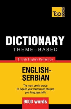 Paperback Theme-based dictionary British English-Serbian - 9000 words Book