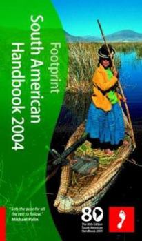 Paperback Footprint South American Handbook 2004 Book