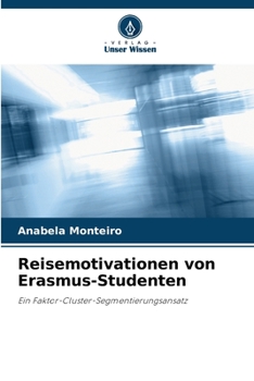 Paperback Reisemotivationen von Erasmus-Studenten [German] Book