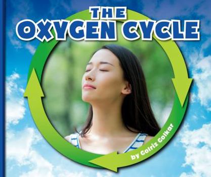 Library Binding The Oxygen Cycle Book