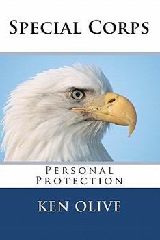 Paperback Special Corps: Personal Protection Book