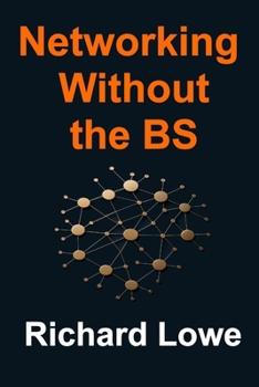 Paperback Networking Without the BS Book