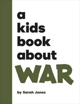 Hardcover A Kids Book about War Book