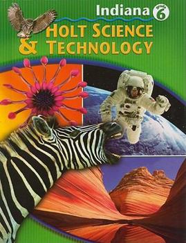 Hardcover Indiana Holt Science & Technology, Grade 6 Book