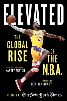 Hardcover Elevated: The Global Rise of the N.B.A. Book
