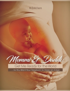 Paperback Mommi & Daddi: Get Me Ready for the World Book