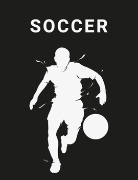 SOCCER: Funny Gift Lined Notebook Soccer Journal Daily Planner Diary 8.5"x 11" Journal Blank Lined Book