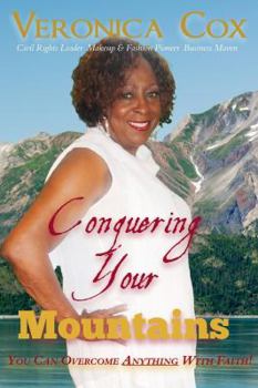 Paperback Conquering Your Mountains Book