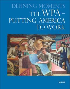 Hardcover The Wpa--Putting America to Work Book