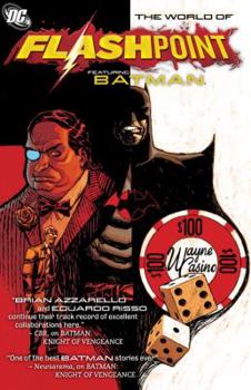 Flashpoint: The World of Flashpoint Featuring Batman - Book  of the Batman