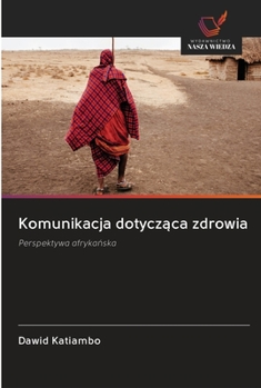 Paperback Komunikacja dotycząca zdrowia [Polish] Book