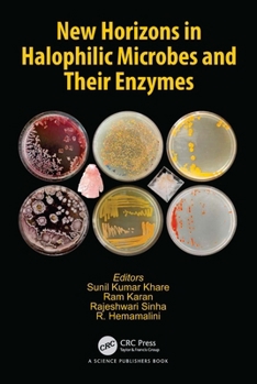 Hardcover New Horizons in Halophilic Microbes and Their Enzymes Book