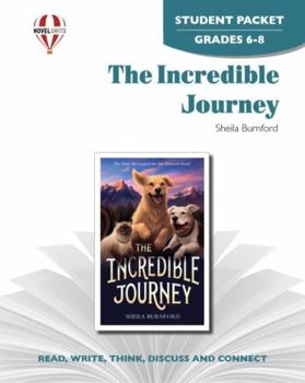 Paperback The Incredible Journey - Student Packet by Novel Units Book