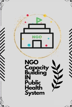 Paperback NGO capacity building in public health system Book
