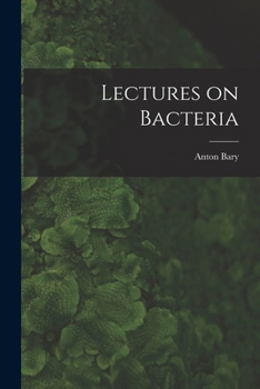 Paperback Lectures on Bacteria Book
