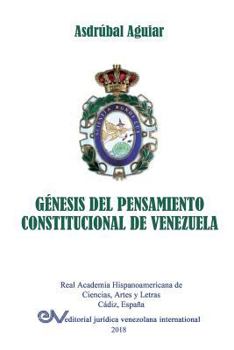 Paperback Génesis del Pensamiento Constitucional de Venezuela [Spanish] Book