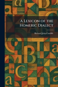 Paperback A Lexicon of the Homeric Dialect Book