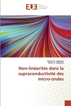 Paperback Non-linéarités dans la supraconductivité des micro-ondes [French] Book