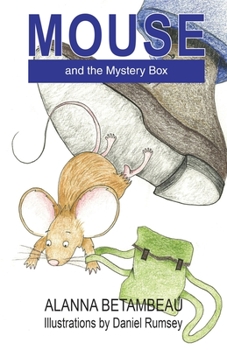 Paperback MOUSE and the Mystery Box: MOUSE and the Mystery Box Book