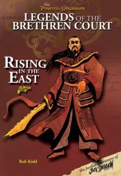 Paperback Pirates of the Caribbean: Legends of the Brethren Court Rising in the East Book