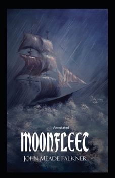 Moonfleet Annotated