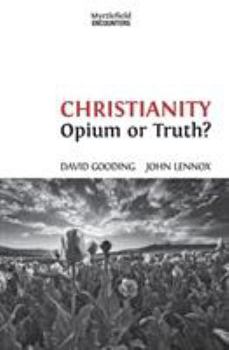Paperback Christianity: Opium or Truth? Book