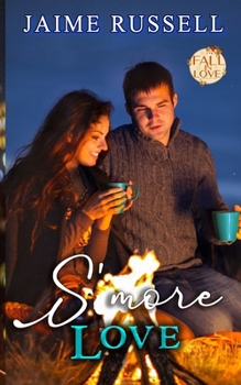Paperback S'more Love (Fall in Love Forever Safe Book 6) Book