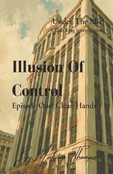 Paperback Illusion Of Control: Clean Hands Book