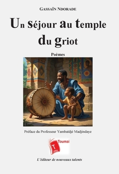 Paperback Un séjour au temple du griot [French] Book