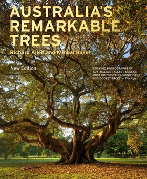 Paperback Australia's Remarkable Trees New Edition Book
