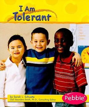 Paperback I Am Tolerant (Character Values) Book