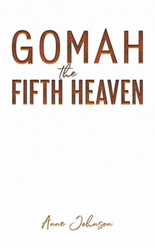 Paperback Gomah the Fifth Heaven Book