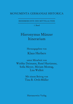 Hardcover Hieronymus Munzer: Itinerarium [German] Book
