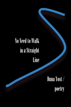Paperback No Need to Walk in a Straight Line Book