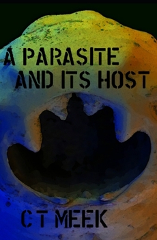 Paperback A Parasite and Its Host Book