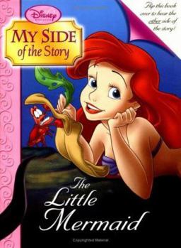 Hardcover Disney Princess: My Side of the Story the Little Mermaid/Ursula Book