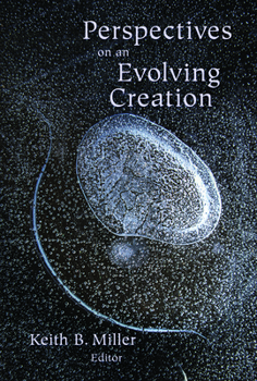 Paperback Perspectives on an Evolving Creation Book