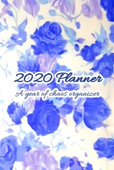 Paperback 2020 Planner: A year of chaos organizer Book