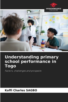 Paperback Understanding primary school performance in Togo Book