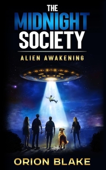 Paperback The Midnight Society: Alien Awakening Book