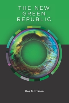 Paperback The New Green Republic Book