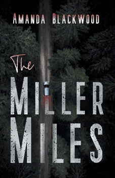 The Miller Miles: A True Story of Dishonest Revenge