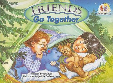 Paperback Friends Go Together Book