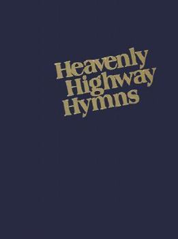 Hardcover Heavenly Highway Hymns [Large Print] Book