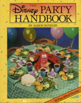 Hardcover The Disney Party Handbook Book