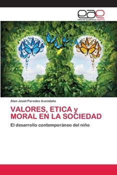 Paperback VALORES, ETICA y MORAL EN LA SOCIEDAD [Spanish] Book