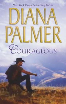 Courageous - Book #42 of the Long, Tall Texans