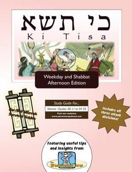 Paperback Bar/Bat Mitzvah Survival Guides: Ki Tisa (Weekdays & Shabbat pm) Book